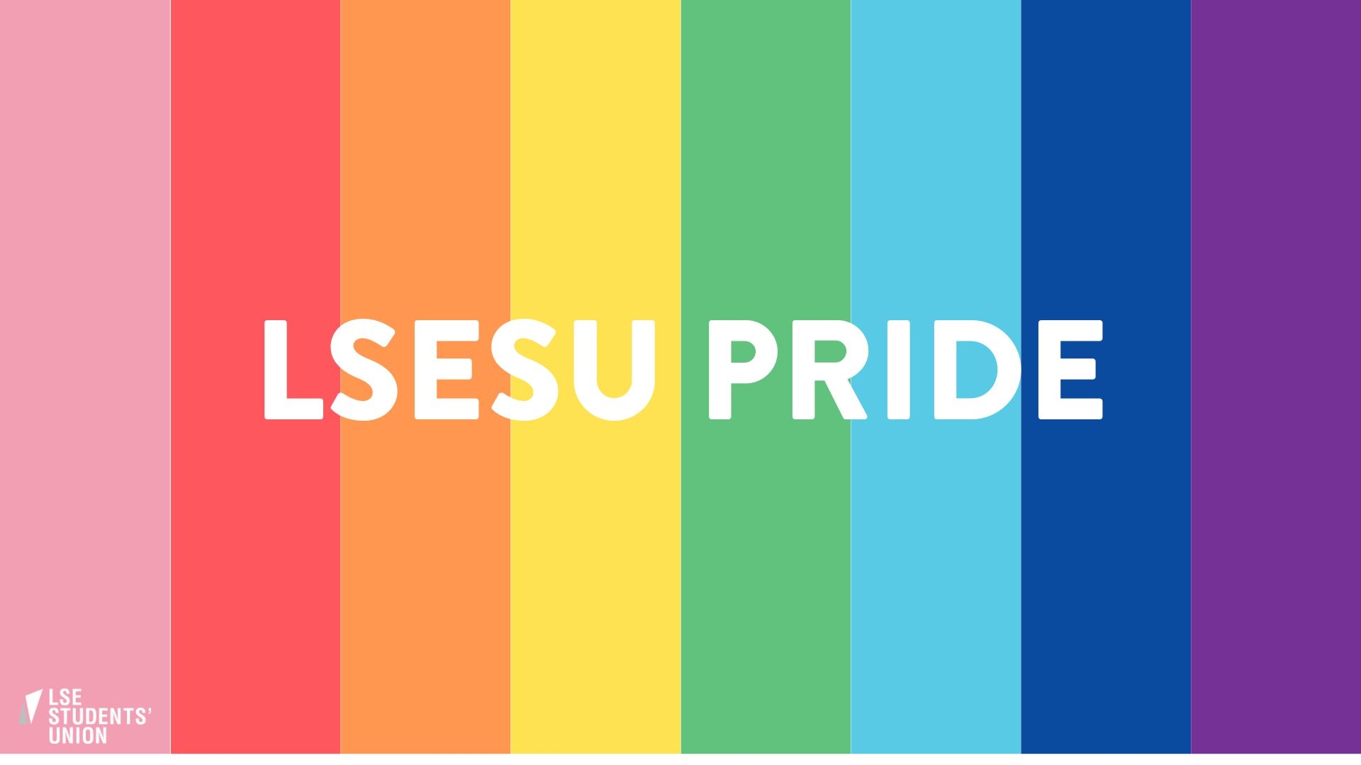 LSESU are dedicated in expanding LGBTQIA+ visibility on campus, building the community, and ensuring that queer LSE students receive support.